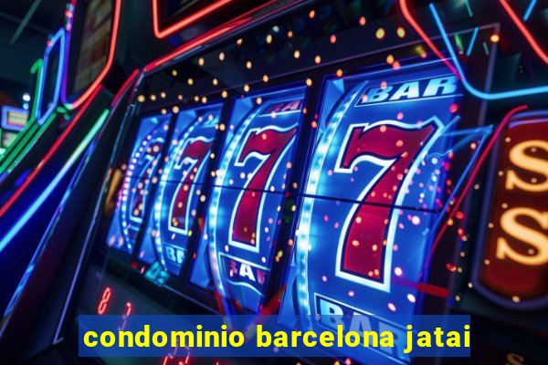 condominio barcelona jatai